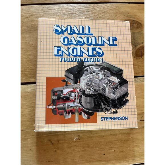 VTG Small Gasoline Engines Book. 4th Edition. Stephenson. Hard cover w/ dust jac - Picture 1 of 7